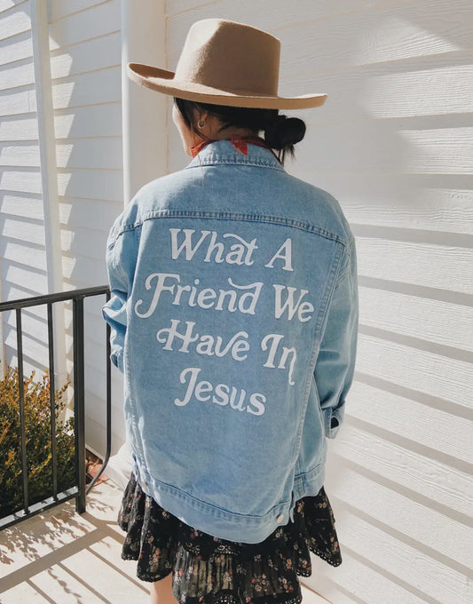 What a friend I have in Jesus Jean Jacket